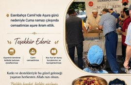 ESENBAHÇE CAMİİ’NDE CEMAATE AŞURE İKRAMI
